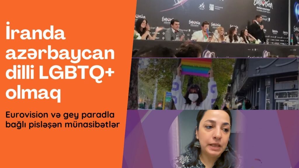 İranda yaşayan Azərbaycan dilli LGBTQ+lər | Azərbaycan və İran arasındakı “əxlaq” gərginliyi