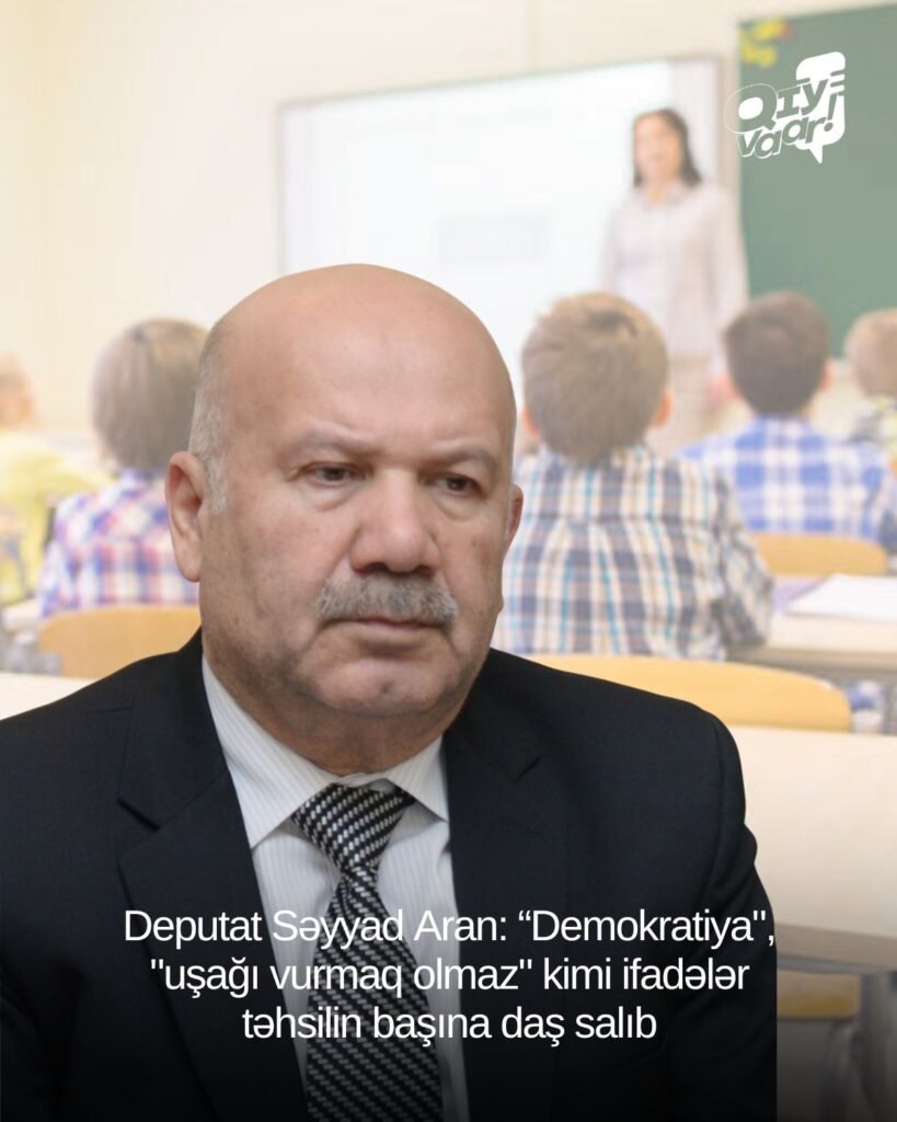 Deputat: demokratiya təhsilin başına daş salıb